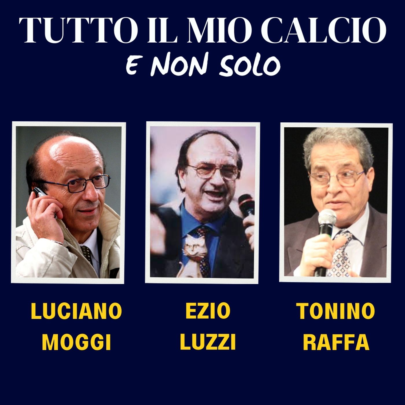 TUTTO IL MIO CALCIO E NON SOLO: LUCIANO MOGGI e la KING'S LEAGUE! episode artwork
