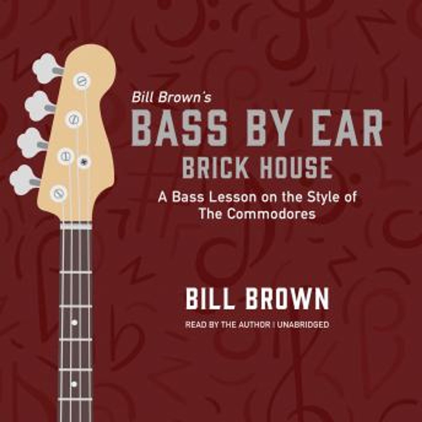 Brick House: A Bass Lesson on the Style of The Commodores by Bill Brown episode artwork