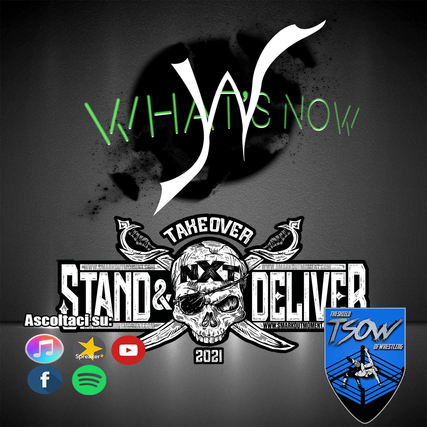 NXT TakeOver: Stand & Deliver card e pronostici - What's Now episode artwork