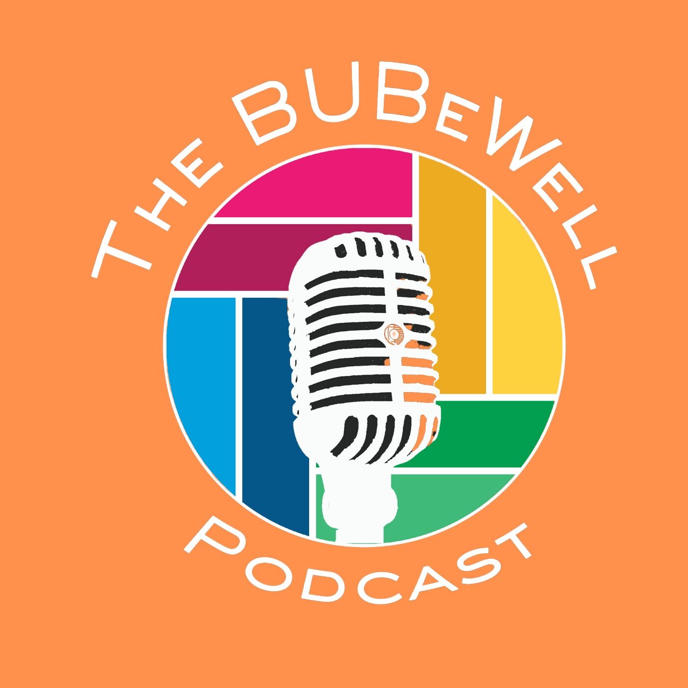 The BUBeWell Podcast
