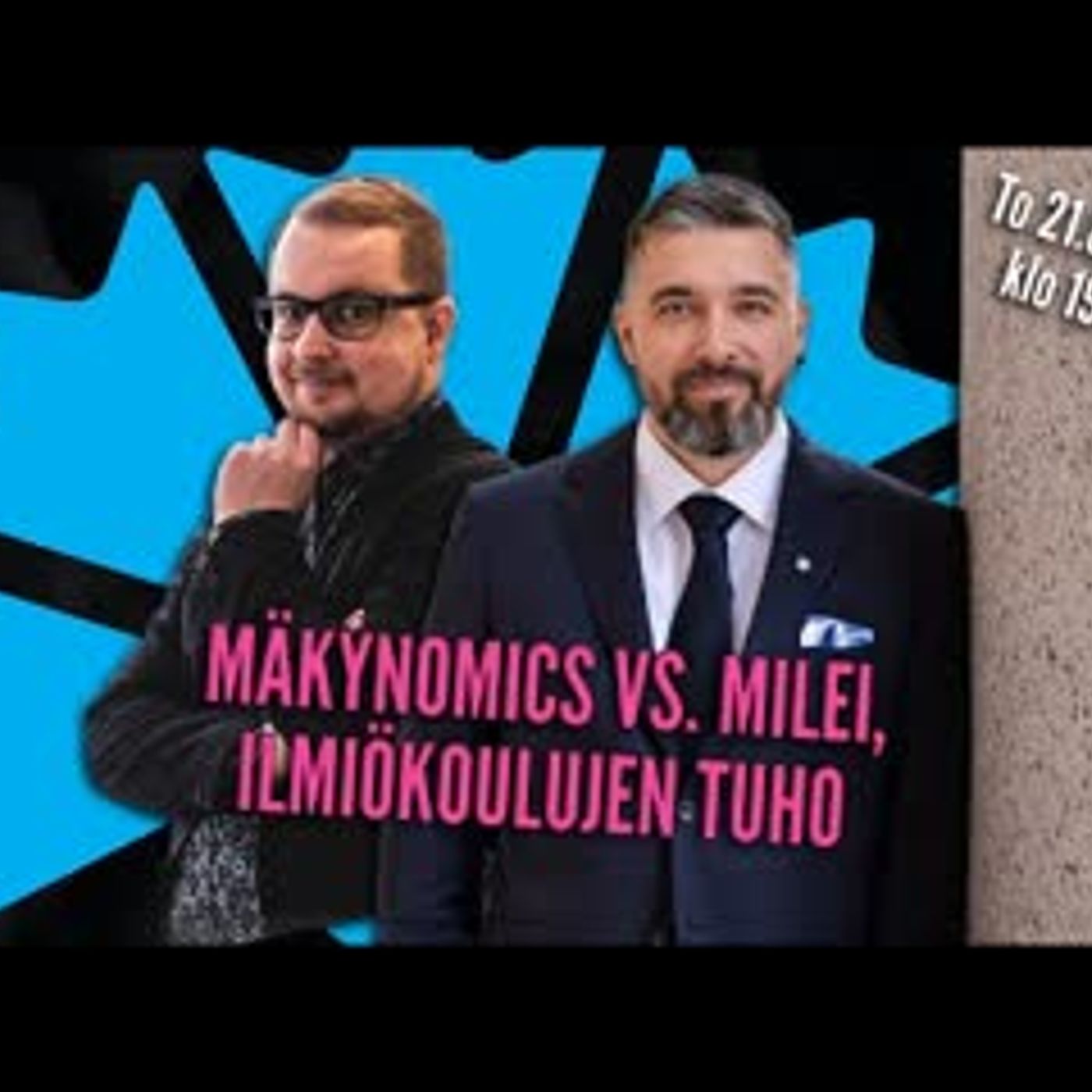 Mäkynomics vs. Milei - Ilmiökoulujen tuho