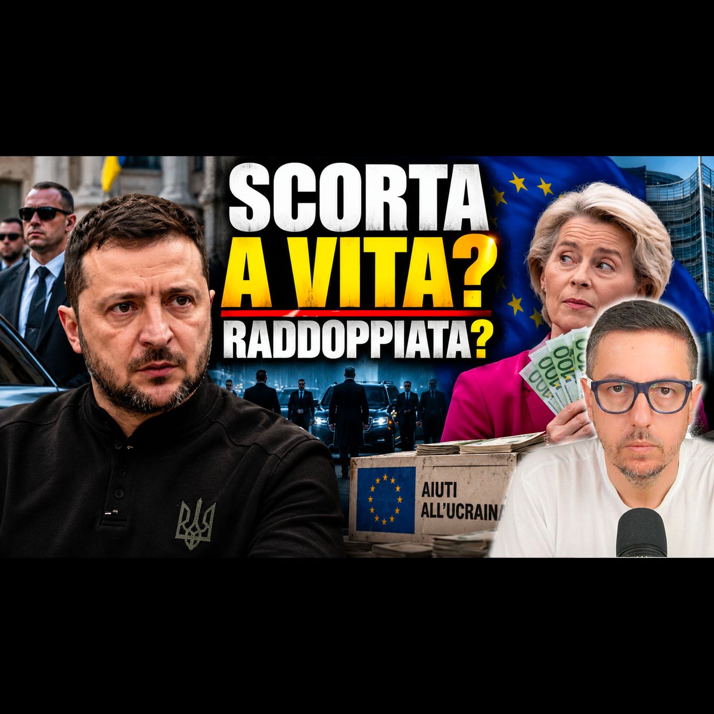 ZELENSKY, SCORTA A VITA? | KIEV QUASI RADDOPPIA LA PROTEZIONE