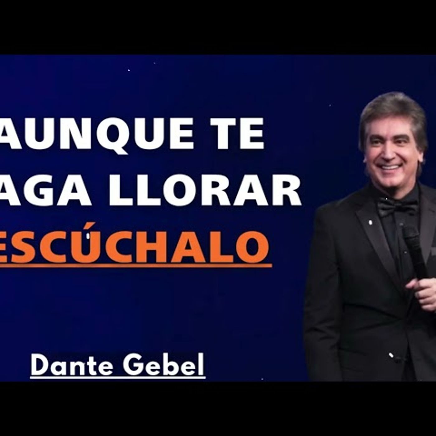 Lo Siento si Esto te Hace Llorar… Pero tu Alma lo Necesita - Predicas de Dante Gebel