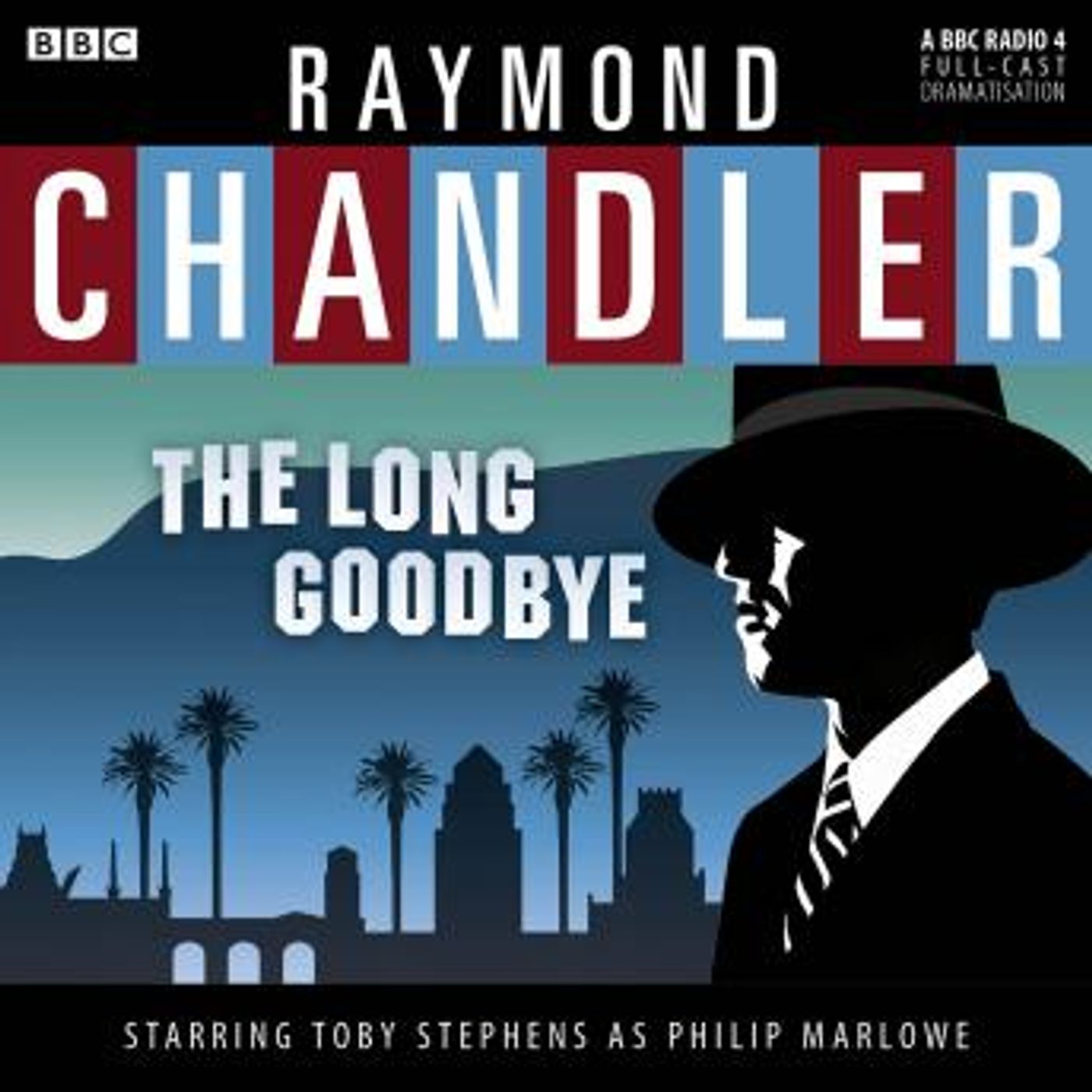 The Long Goodbye by Raymond Chandler episode artwork