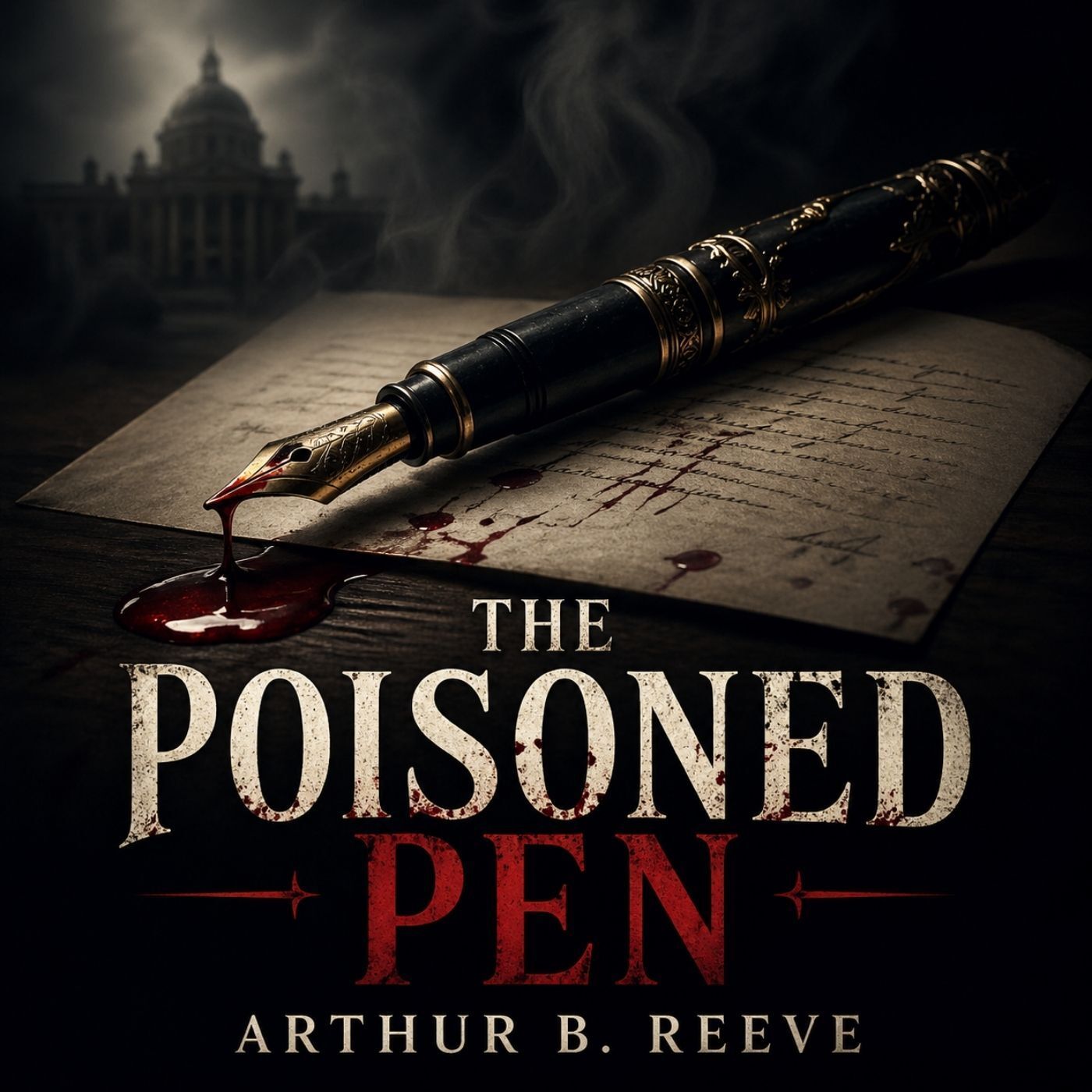 🟡 The Poisoned Pen — A Hidden Code With Fatal Consequences (Full Audiobook) | Arthur B. Reeve
