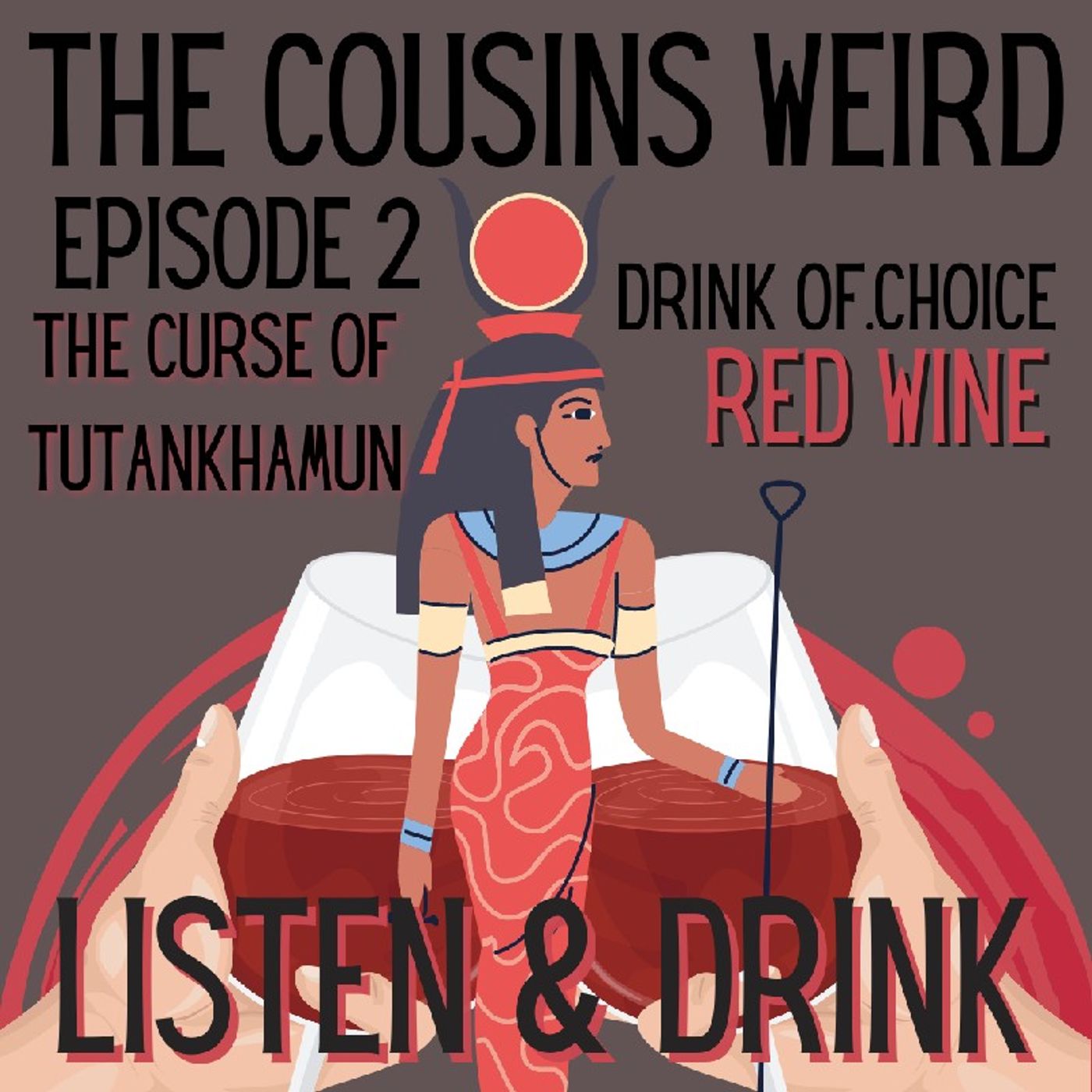 Episode #2 The Mummys Curse! episode artwork