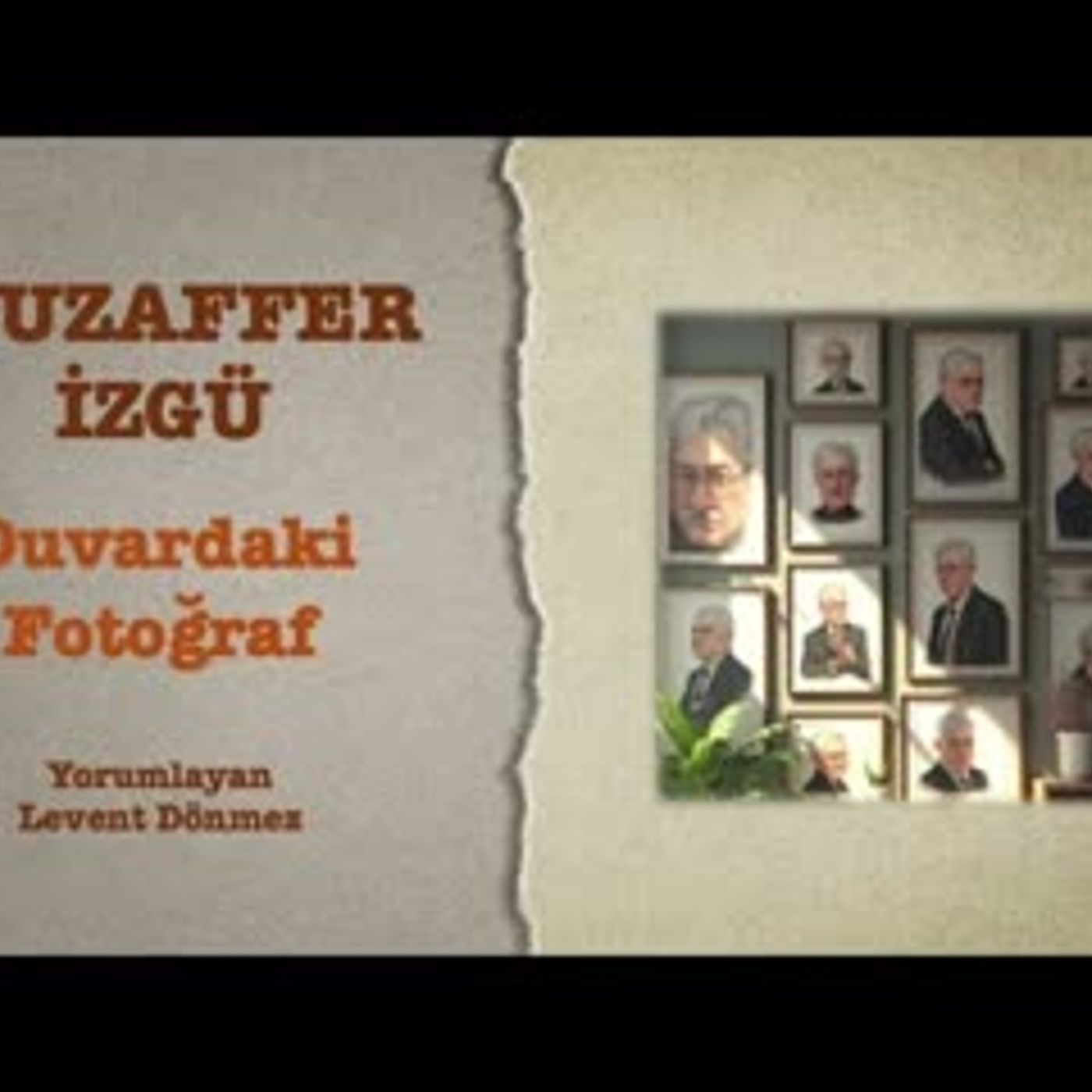 Muzaffer İzgü - Duvardaki Fotoğraf