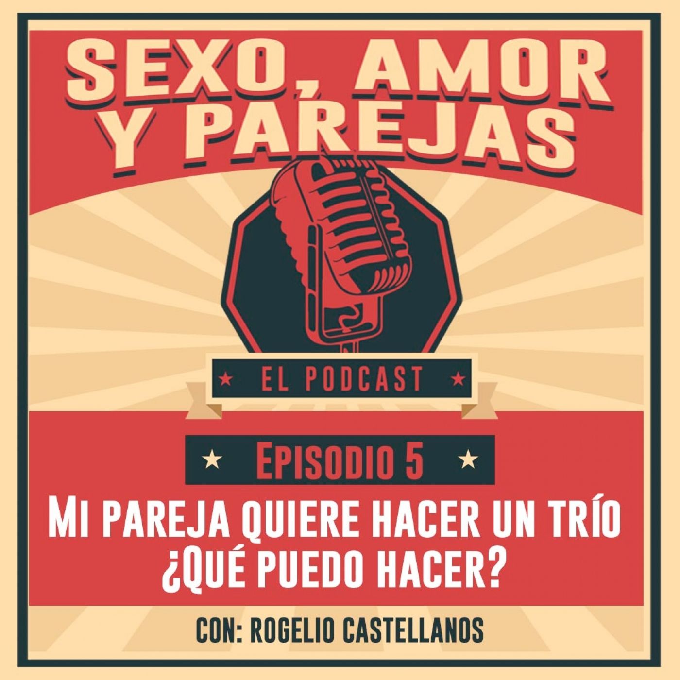 E5 Mi pareja quiere hacer un trío ¿Qué puedo hacer?