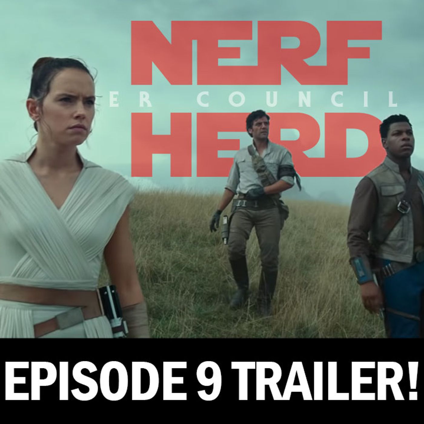 The Nerfherder Council: a Star Wars Show