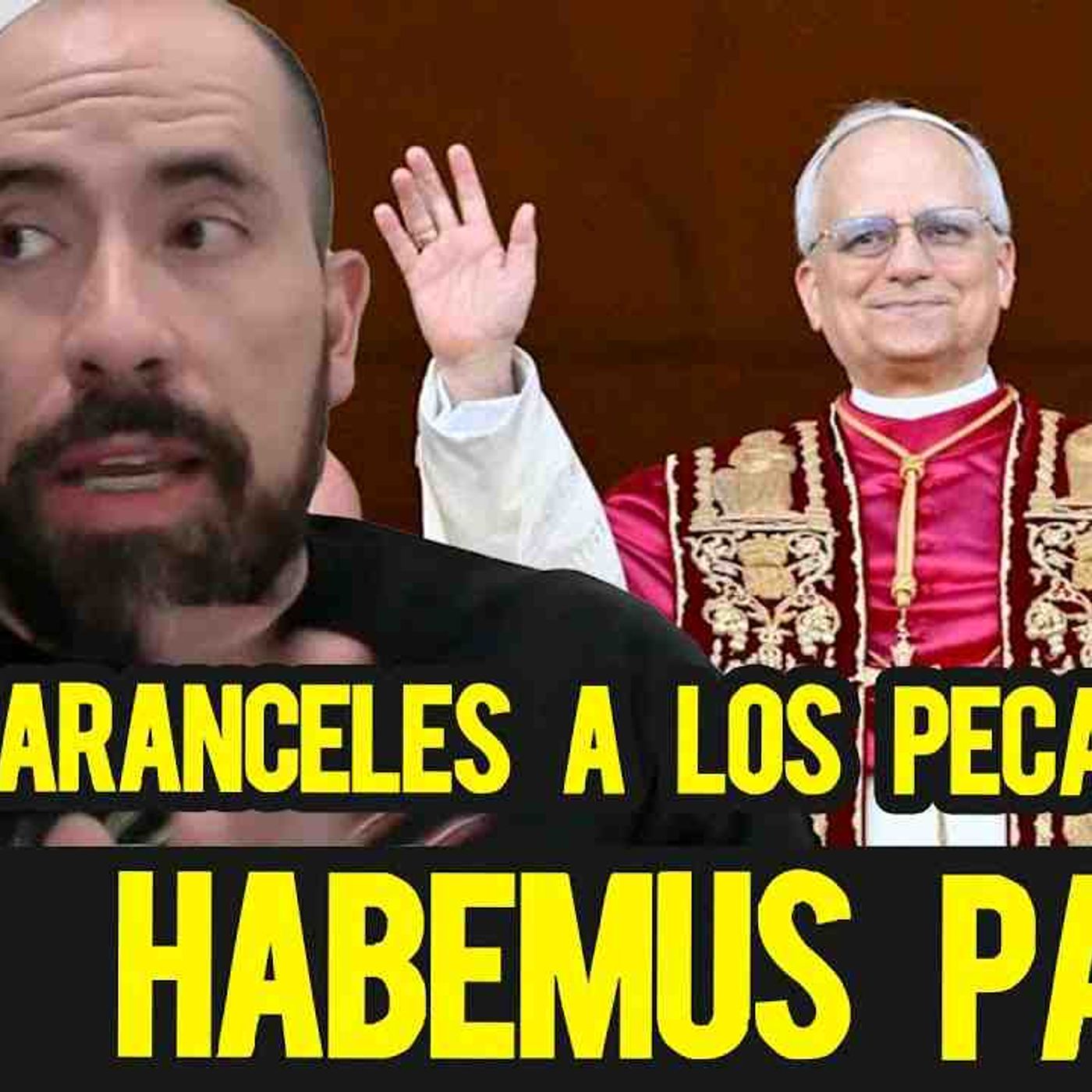 Aranceles a los pecadores!!! habemus papam  | 08/05/25 Live 1/4 de Milla episode artwork