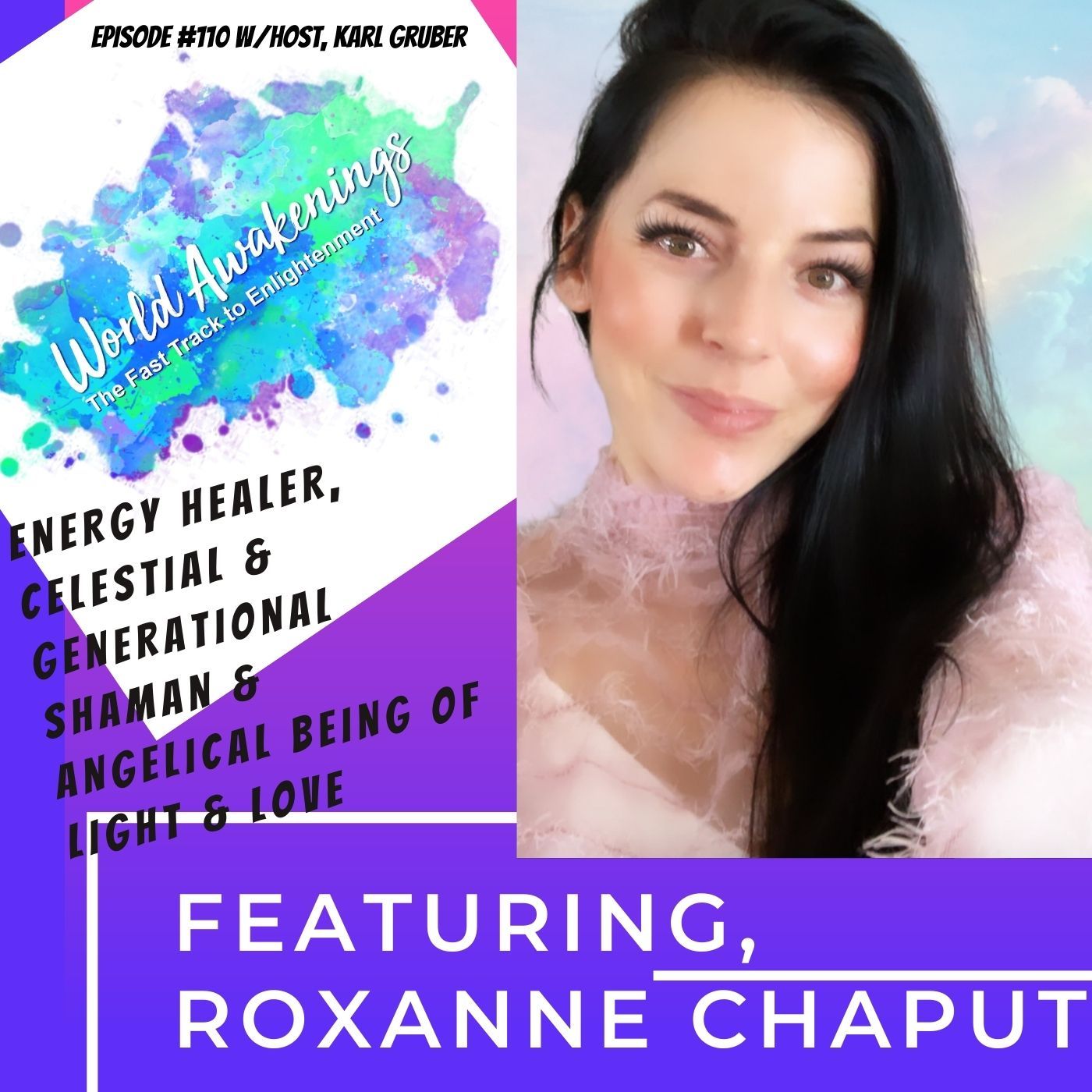 World Awakenings: The Fast Track to Enlightenment