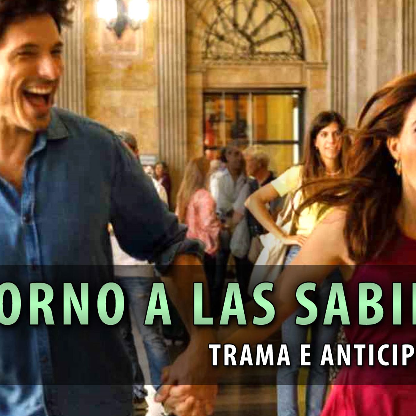 Ritorno A Las Sabinas, Ultima Puntata: Lieto Fine Per Gracia E Miguel!