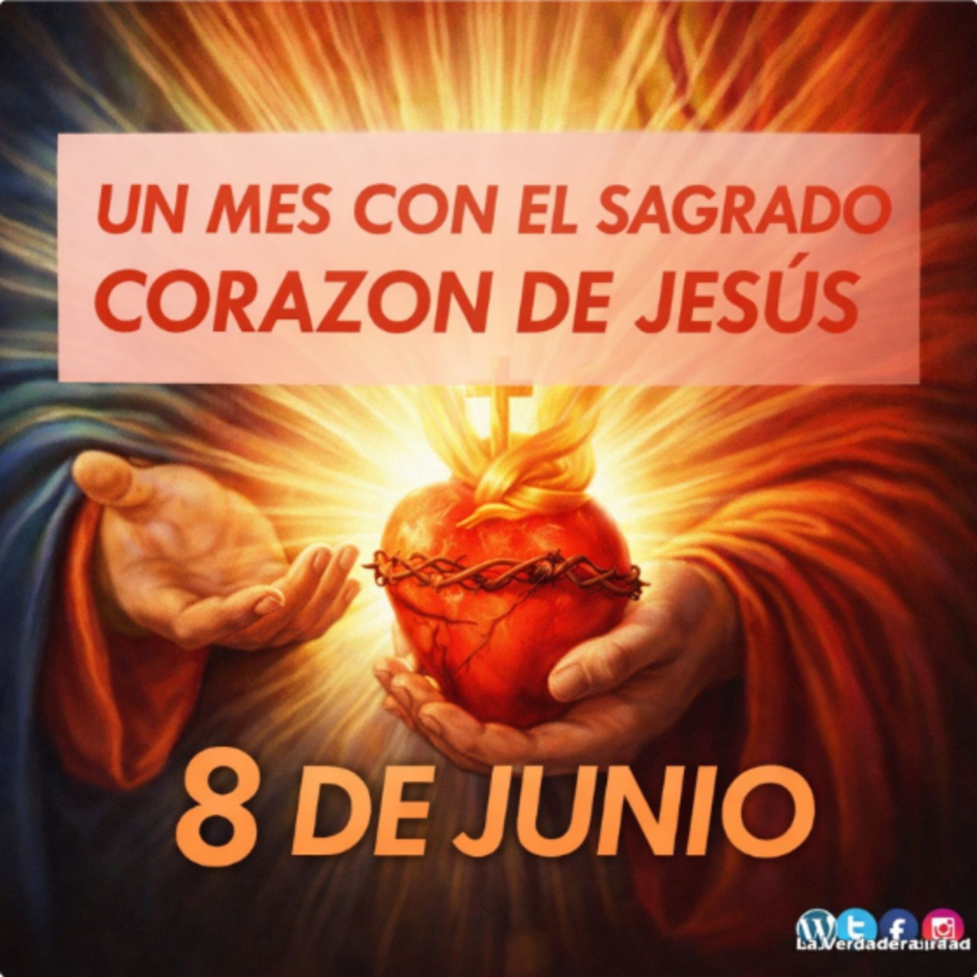 Un mes con el SAGRADO CORAZON DE JESUS 08 de Junio La Verdadera Libertad @gloria_susej episode artwork