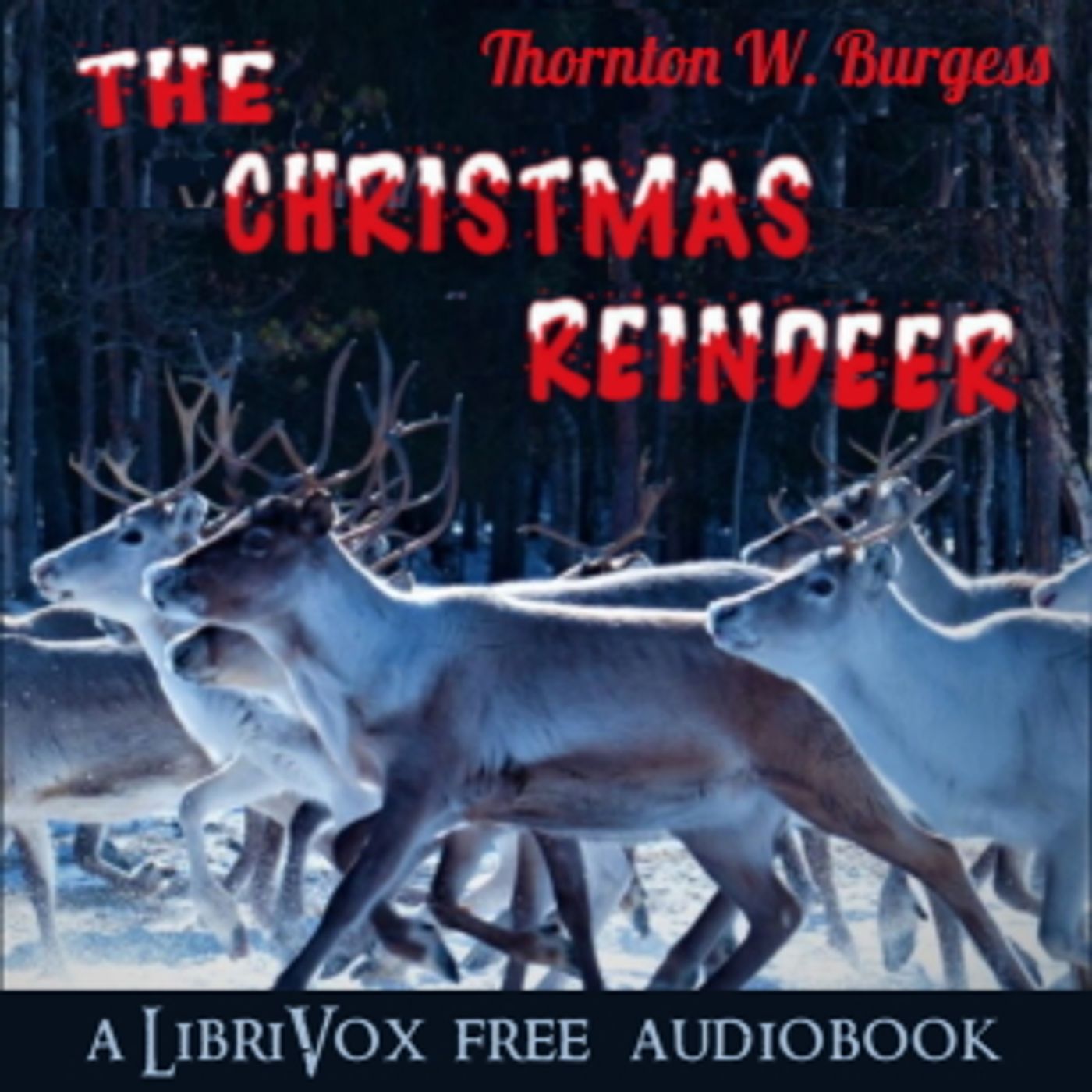 Christmas Reindeer, The by Thornton W. Burgess (1874 - 1965)