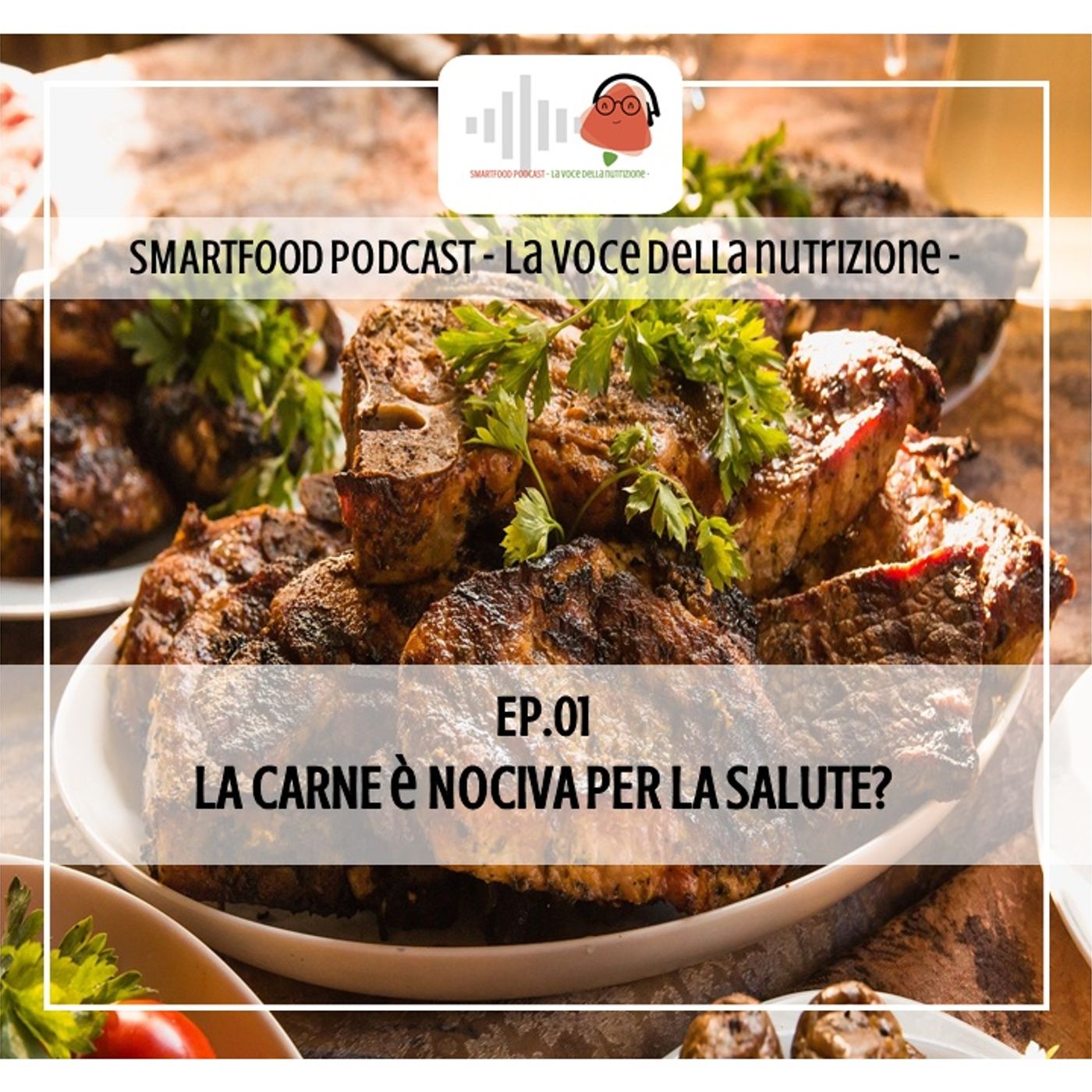 Smartfood podcast - La voce della nutrizione