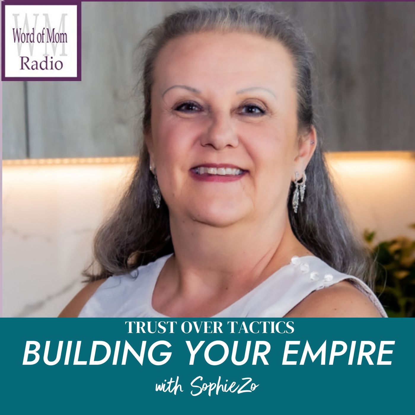 Trust Over Tactics on Building Your Empire with SophieZo on WoMRadio