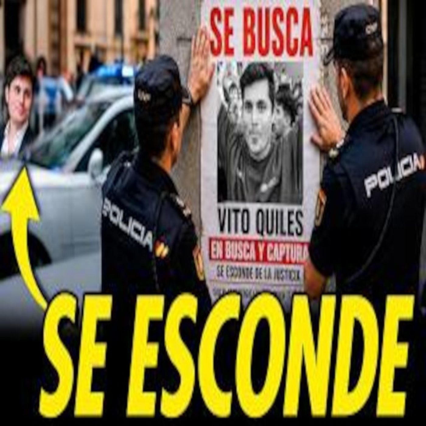 VITO QUILES EN BUSCA Y CAPTURA, SE ESCONDE DE LA JUSTICIA episode artwork