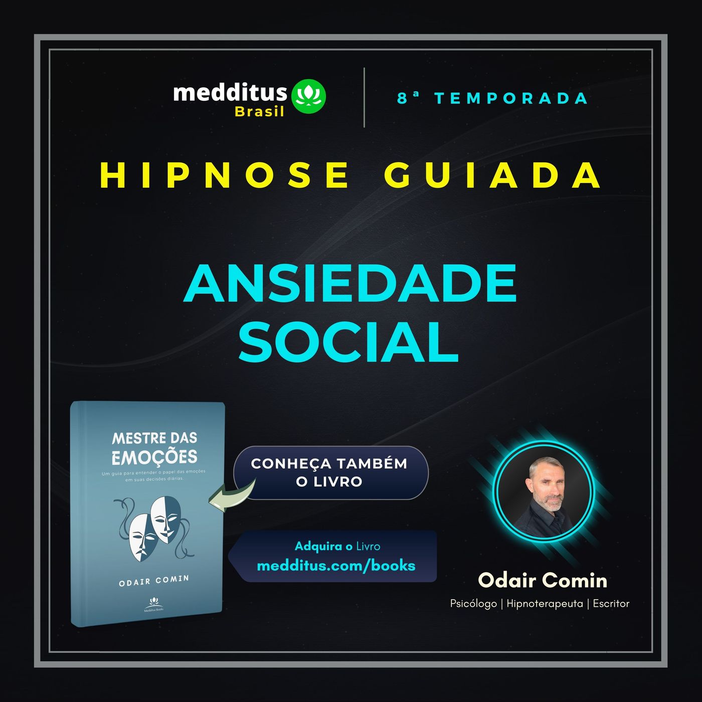 377 | Hipnose para Ansiedade Social | Odair Comin