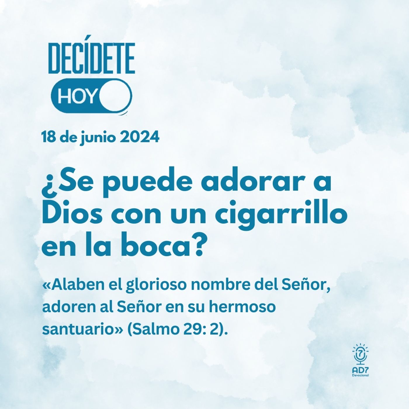 AD7 Devocional - Hoy es Tendencia