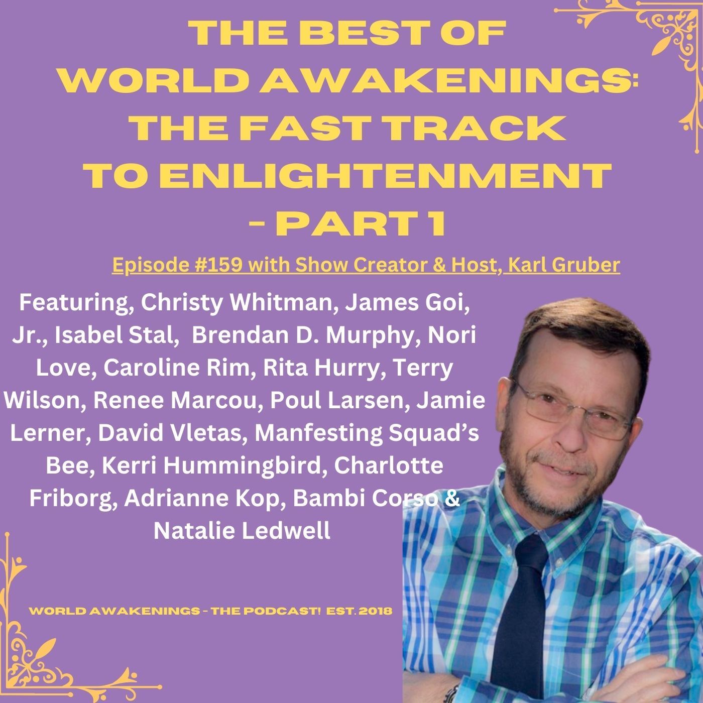 World Awakenings: The Fast Track to Enlightenment