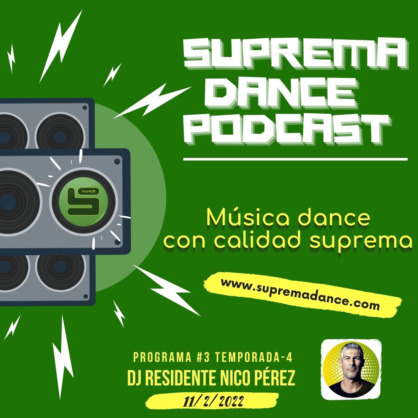 DJ Residente Nico Pérez Programa-3►T.4 ‖ SDP