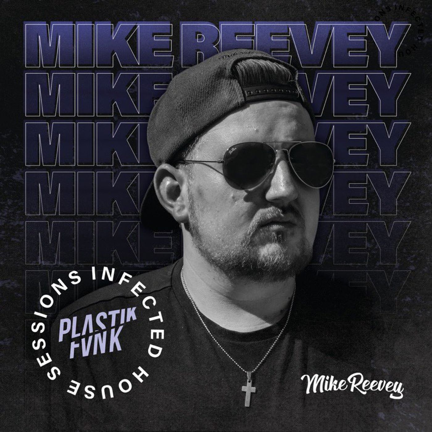 Infected House Sessions by Mike Reevey