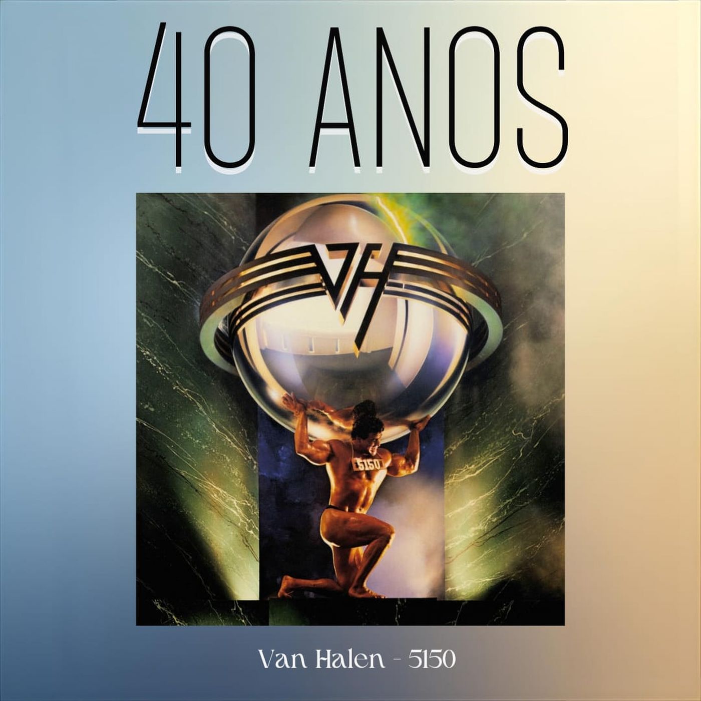 Episódio 302 - 5150, do Van Halen, 40 anos episode artwork