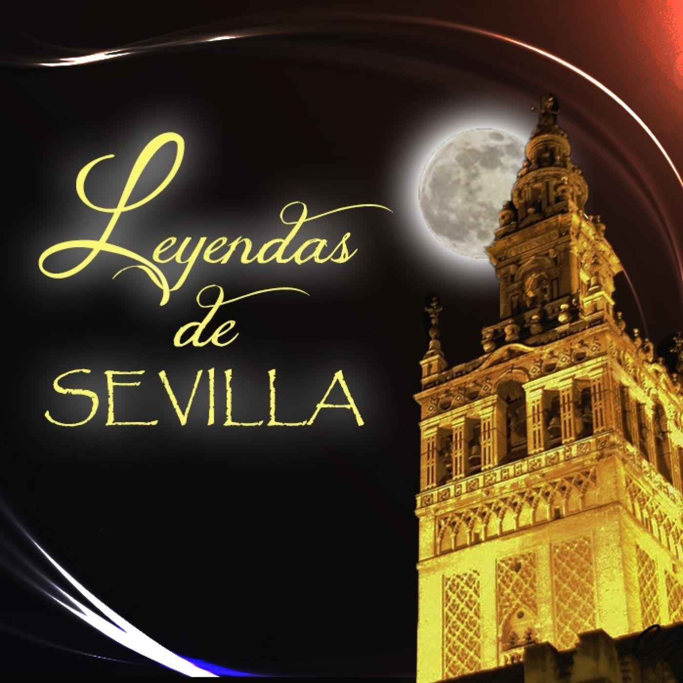 Al filo de lo real nº.271: Leyendas de Sevilla episode artwork