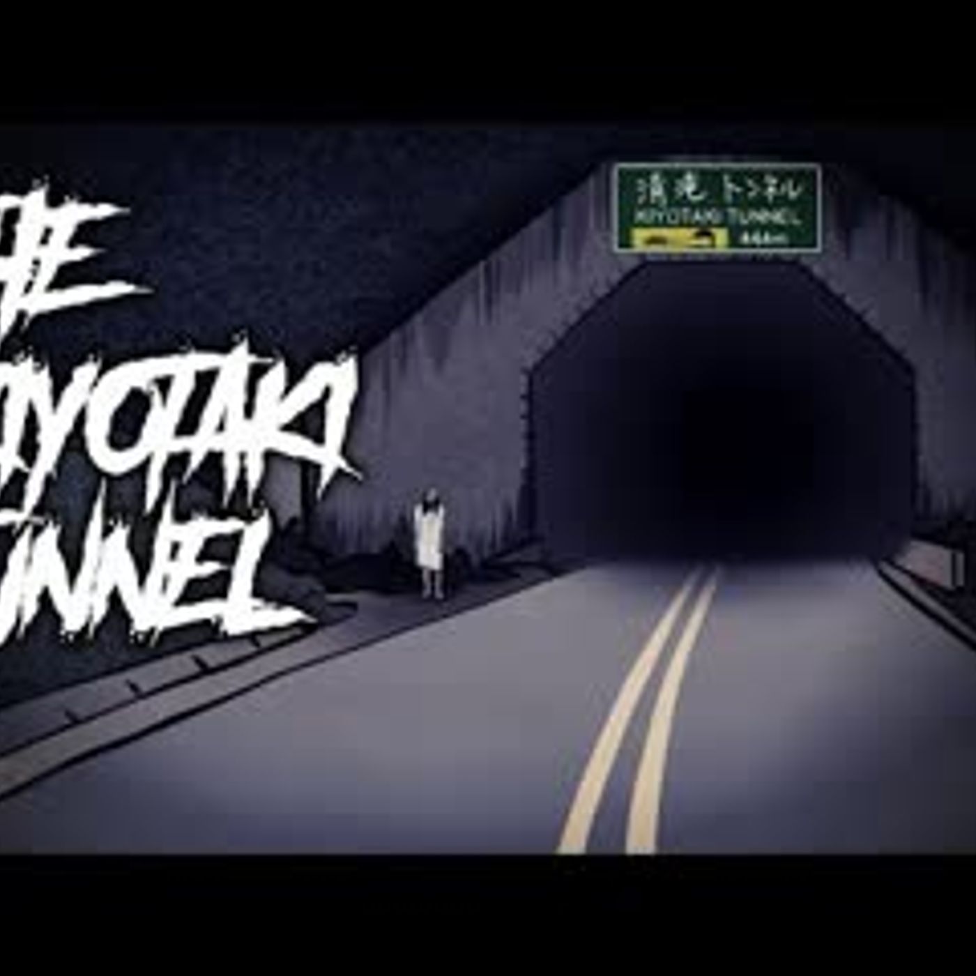 16   The Kiyotaki Tunnel - Japanese Urban Legend 1 - Animated Scary Story episode artwork