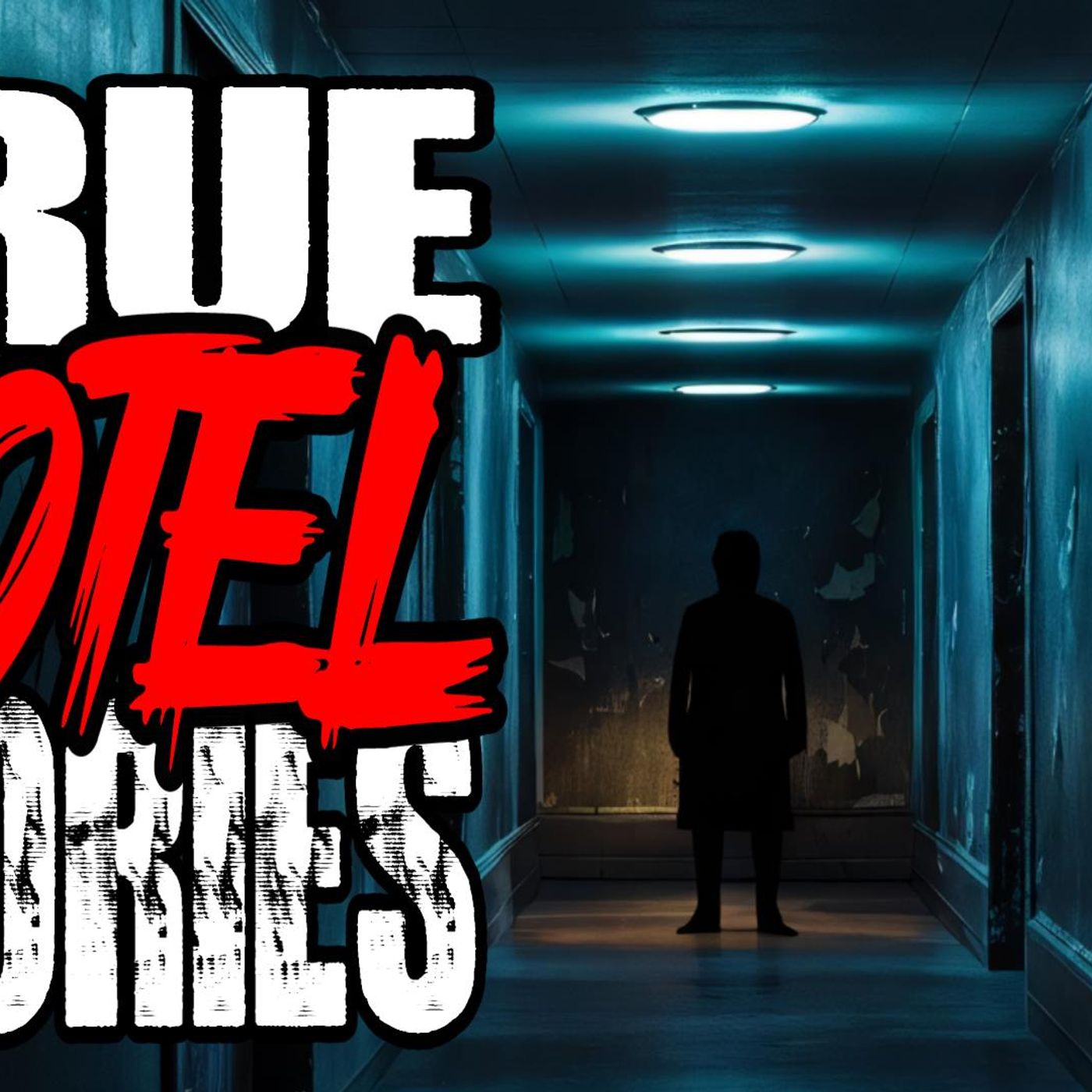 True Chilling Hotel Horror Stories | Hotel, Motel and Airbnb Scary Stories episode artwork