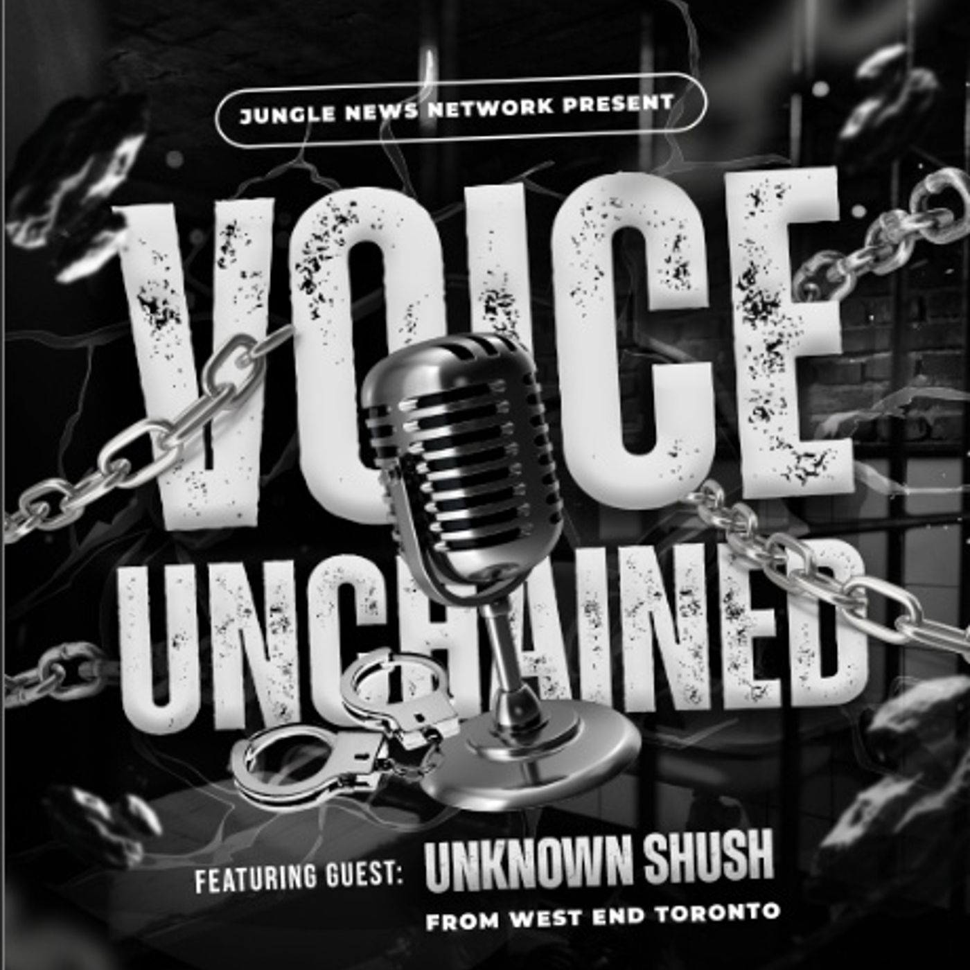 Voices Unchained ft Unknown Shush episode artwork