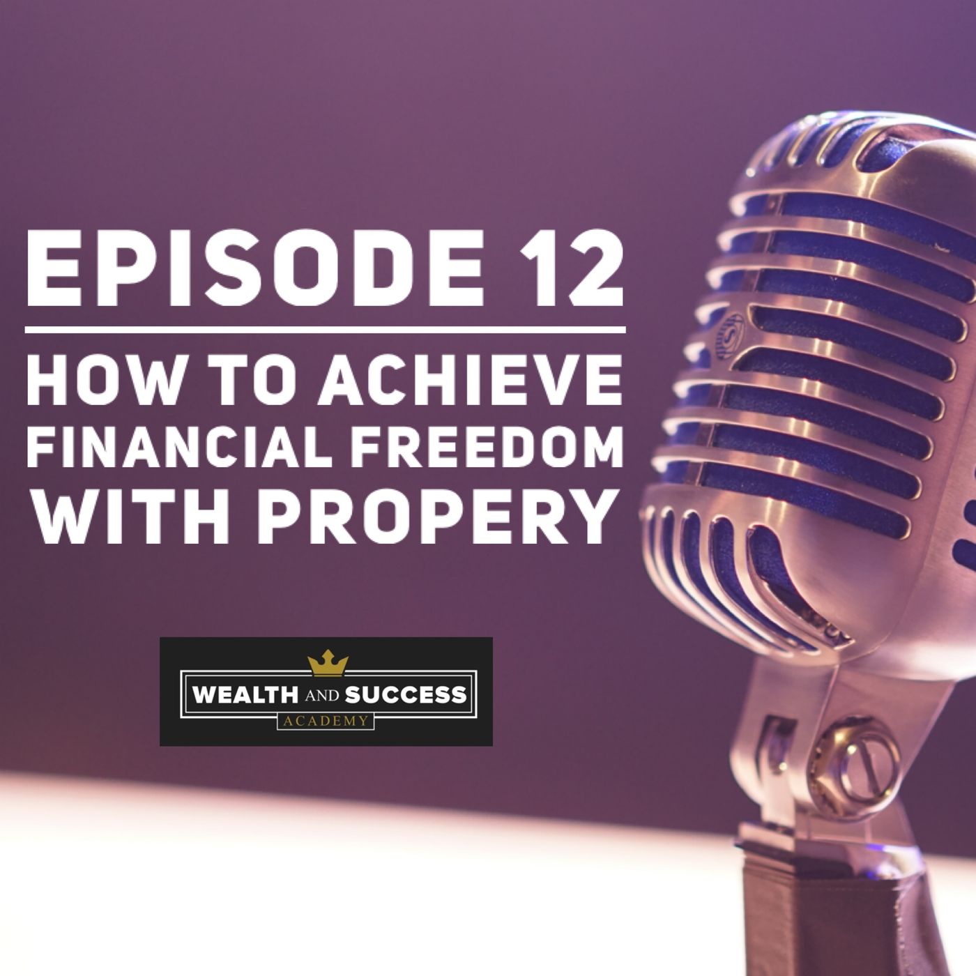 How To Achieve Financial Freedom With Property
