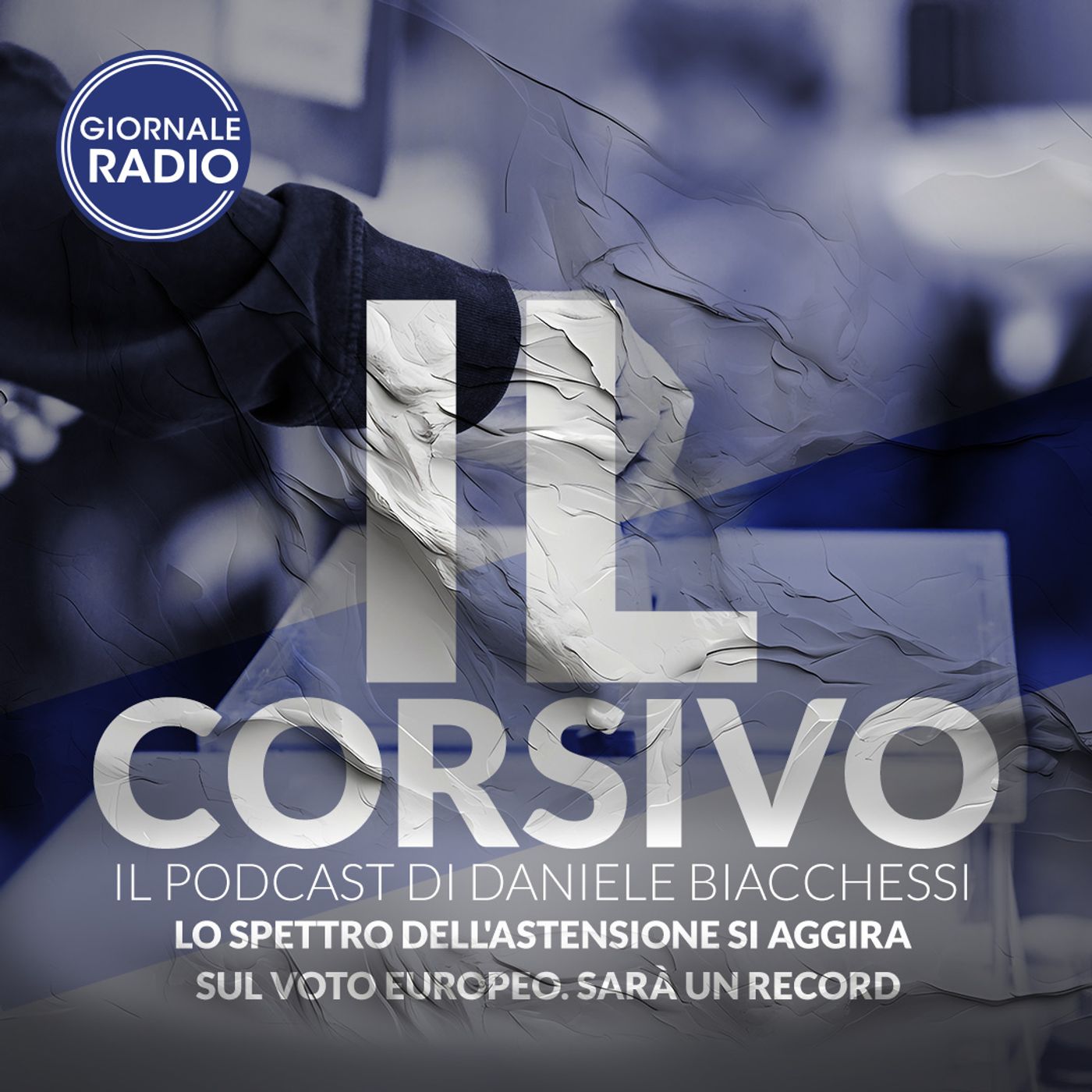 Lo spettro dell'astensione si aggira sul voto europeo. Sarà un record | 04/06/2024 | Il Corsivo episode artwork