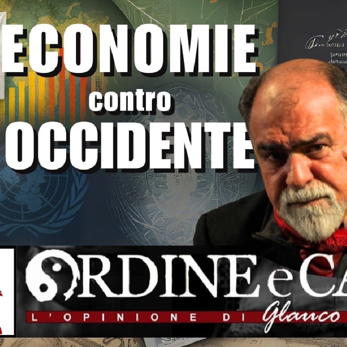 ECONOMIE contro OCCIDENTE - con Guido Salerno ALETTA | Ordine e Caos