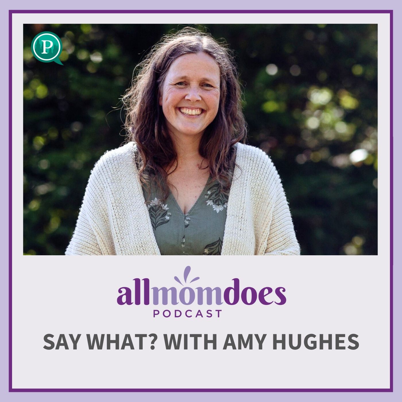 Say What? with Amy Hughes