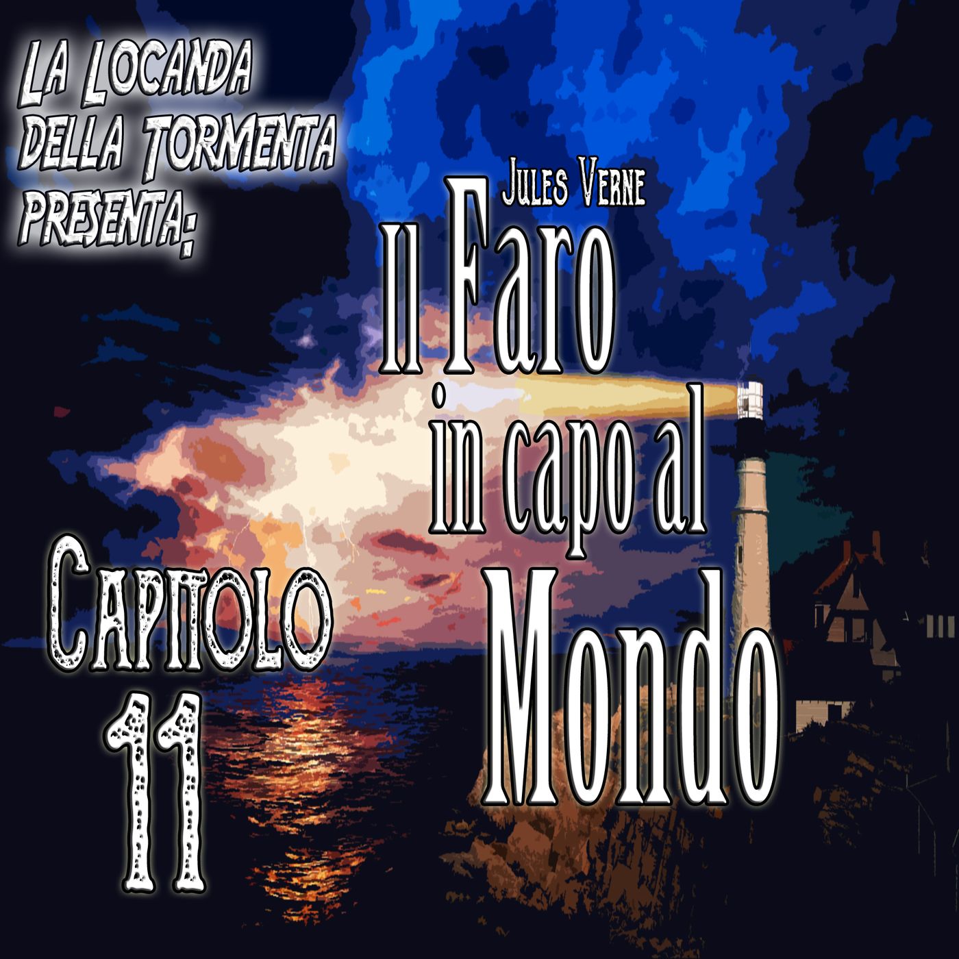 Audiolibro il Faro in capo al Mondo - Jules Verne - Capitolo 11 Audiolibro il Faro in capo al Mondo - Jules Verne - Capitolo 11