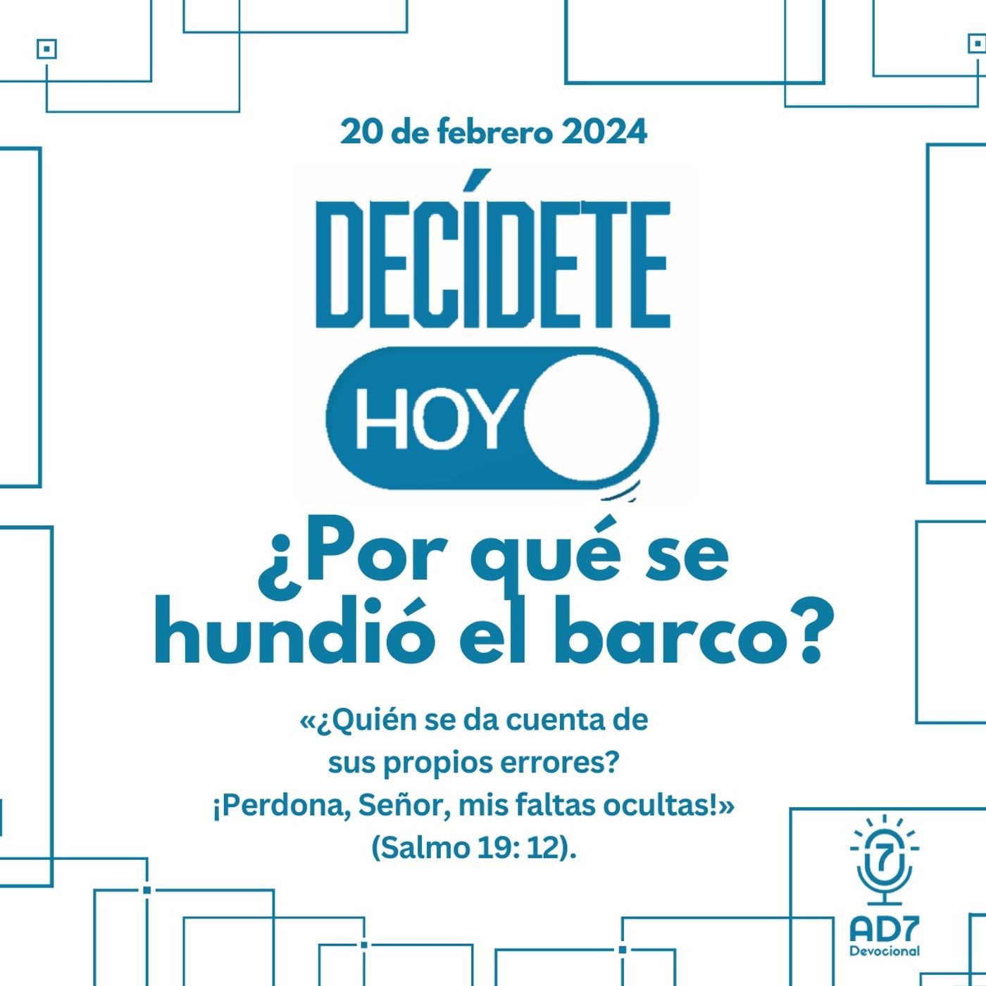 ¿Por qué se hundió el barco? | Devocional de Jóvenes | 20 de febrero 2024