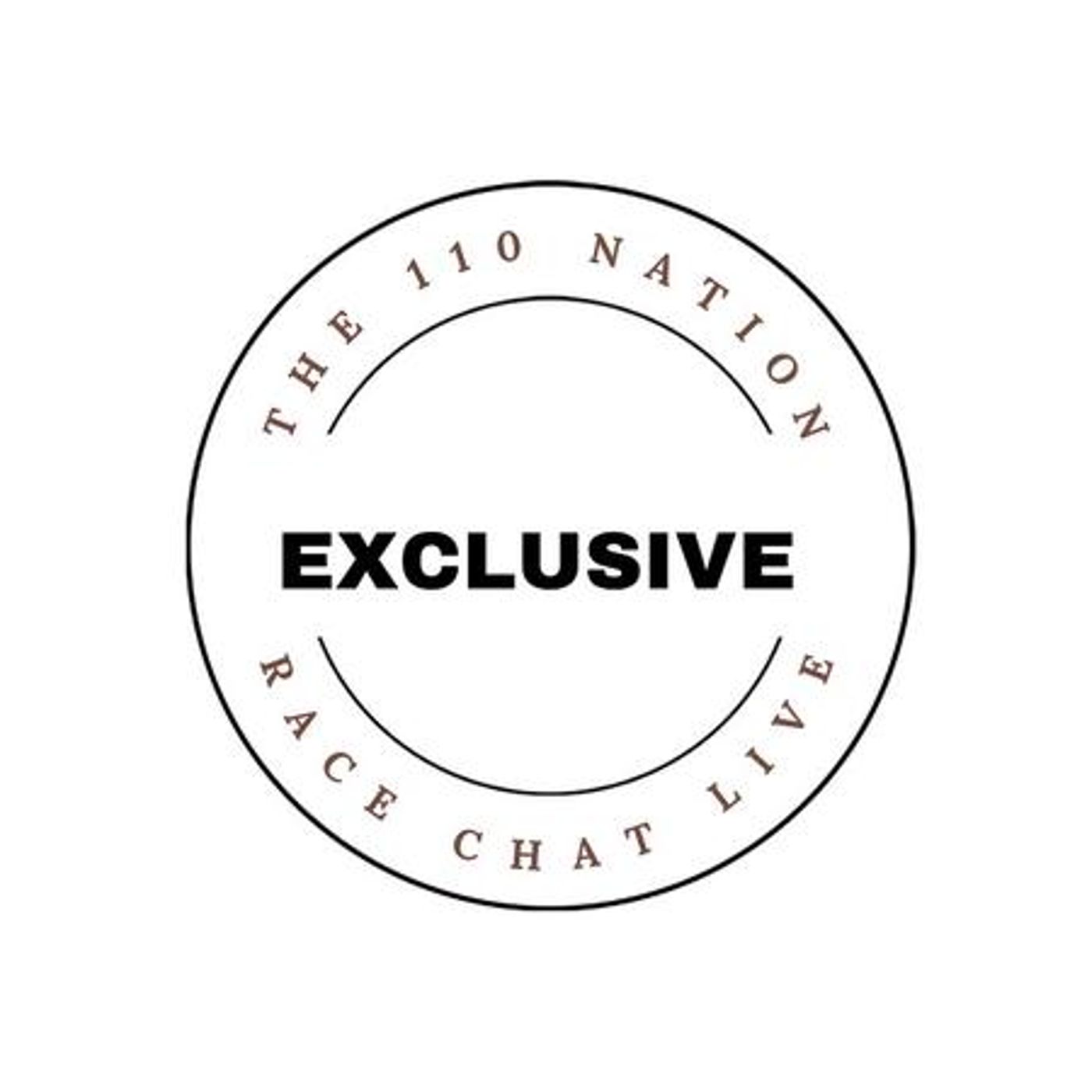 The 110 Nation Race Chat Live Exclusive episode artwork