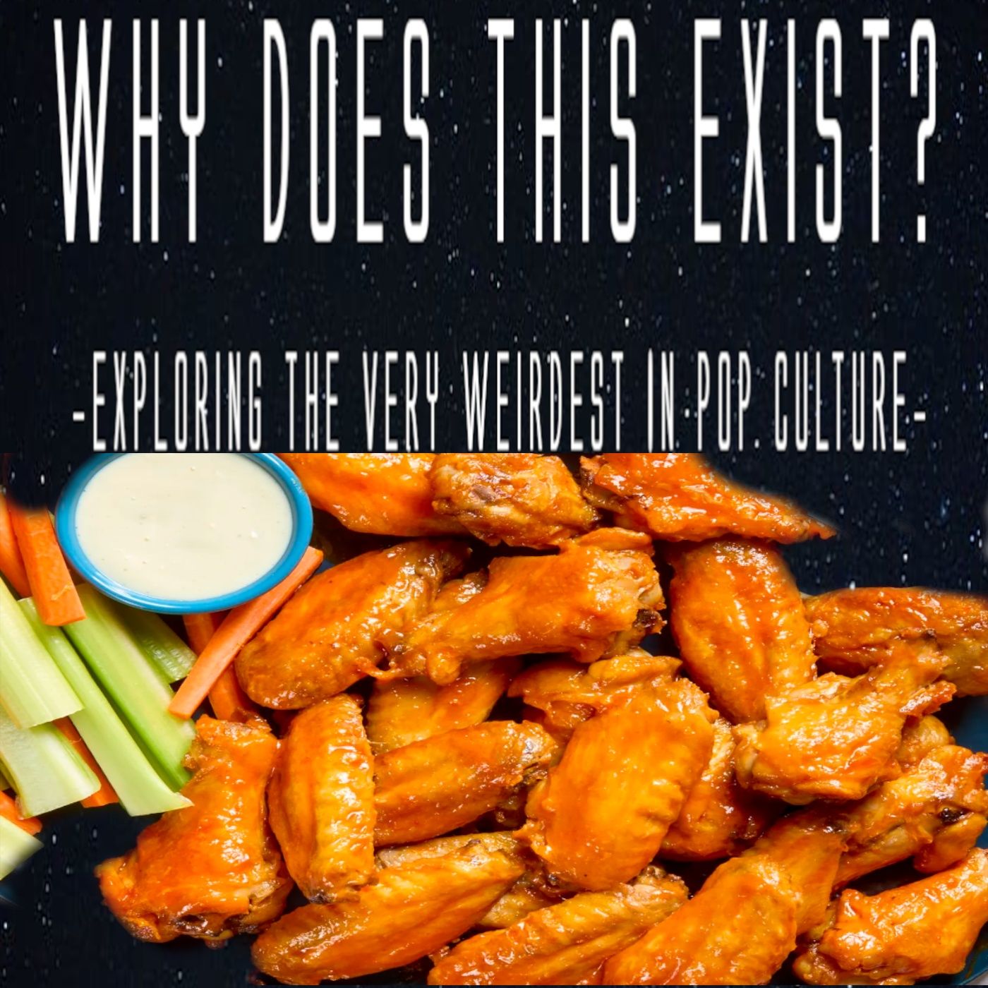 Episode 128: Buffalo Wings