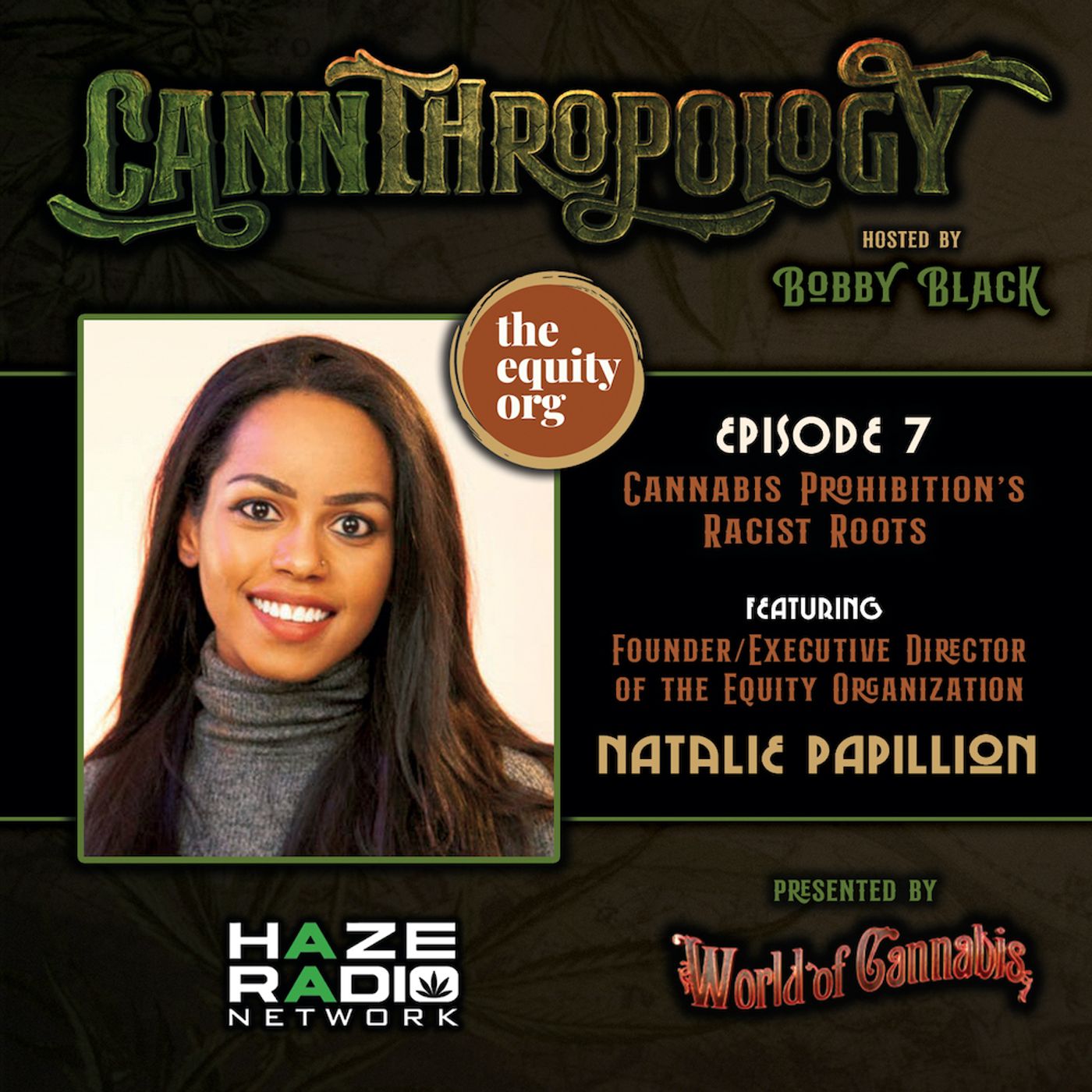Cannthropology | Cannabis Prohibition's Racist Roots episode artwork