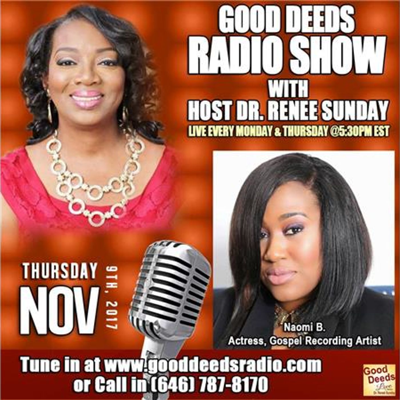 Naomi B. Actress, Gospel Recording Artist shares on Good Deeds Radio Show episode artwork