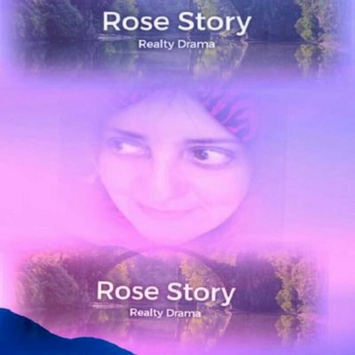 Rose Story