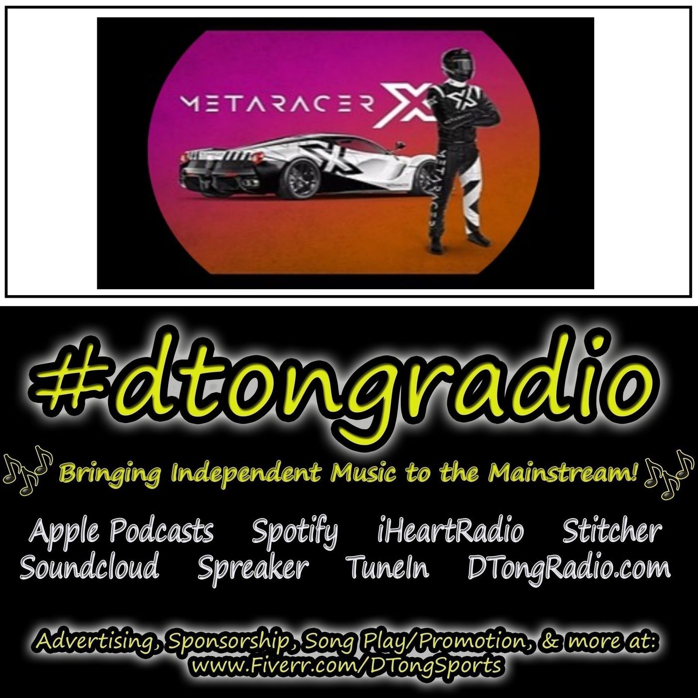 Top Indie Music Artists on #dtongradio - Powered by Meta Racer X episode artwork