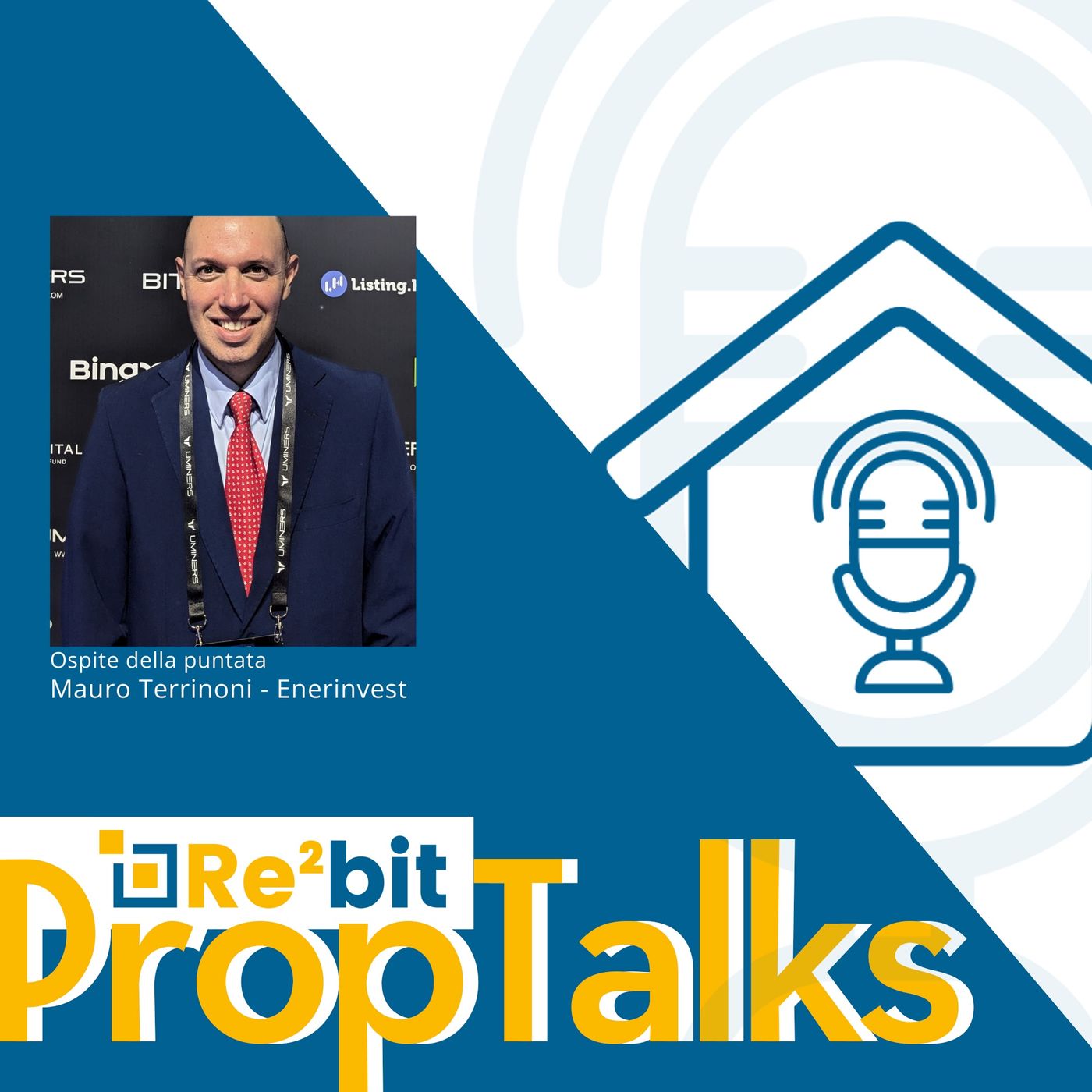 PropTalks #08 - Terrinoni: "Rinnovarsi e rimanere competitivi per dare il meglio, anche ai clienti" episode artwork