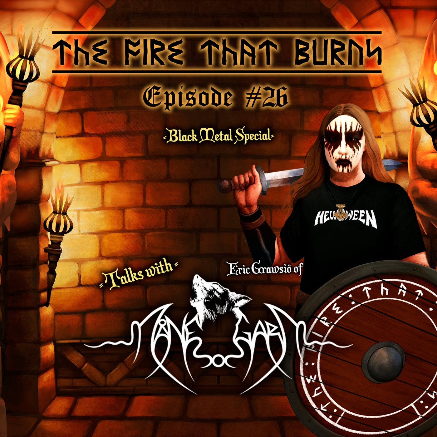 The Fire That Burns - Metal Podcast