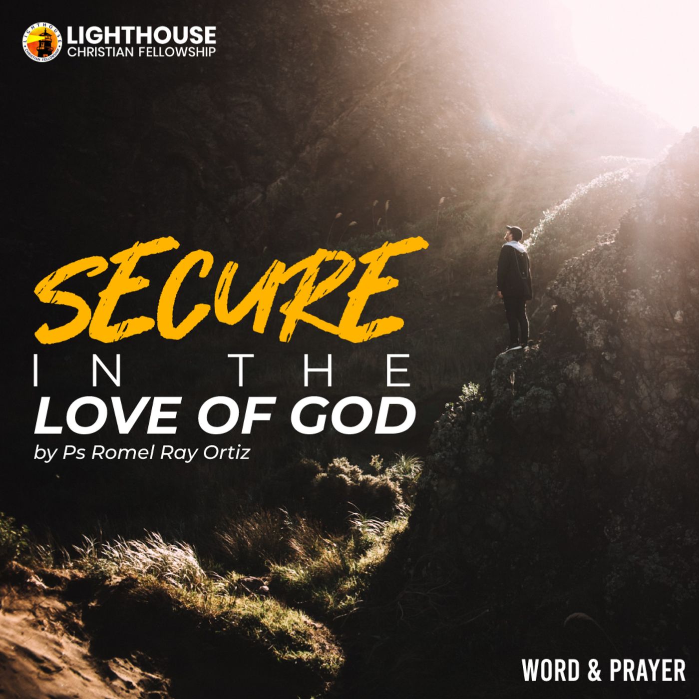 Secure in the Love of God by Ps Romel Ray Ortiz