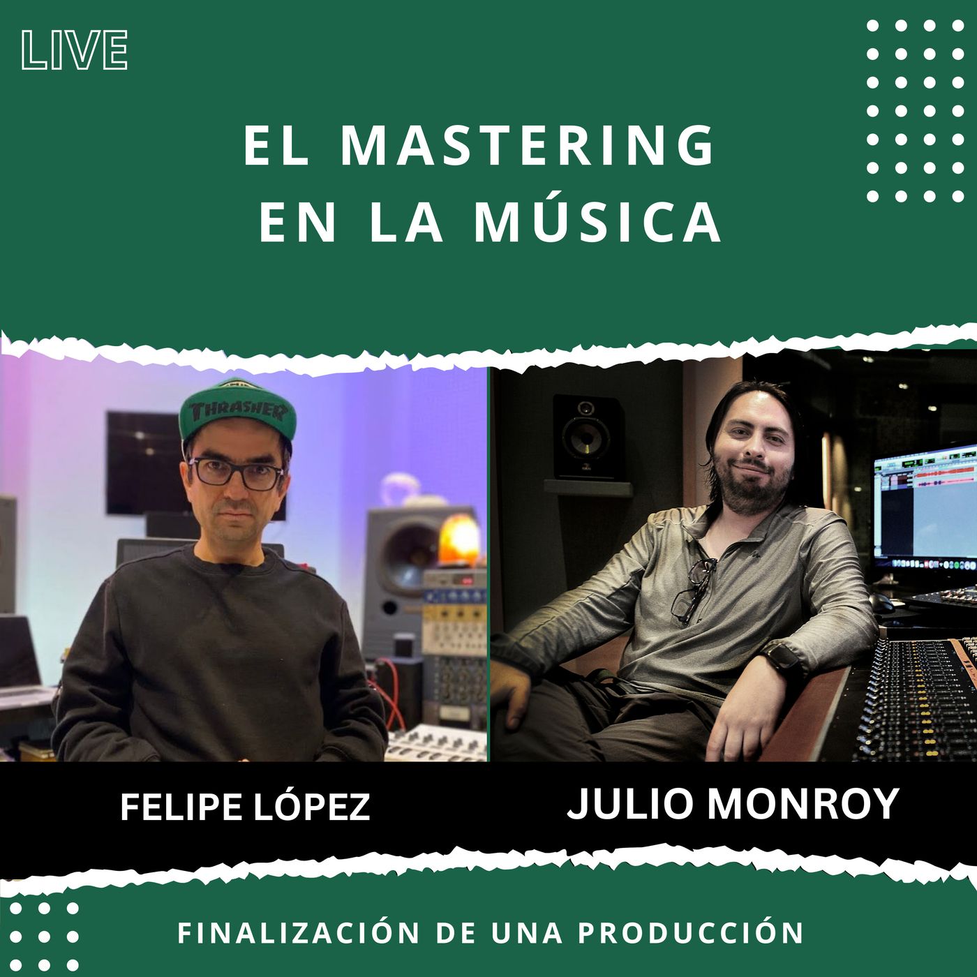 Produciendo con Julio Monroy