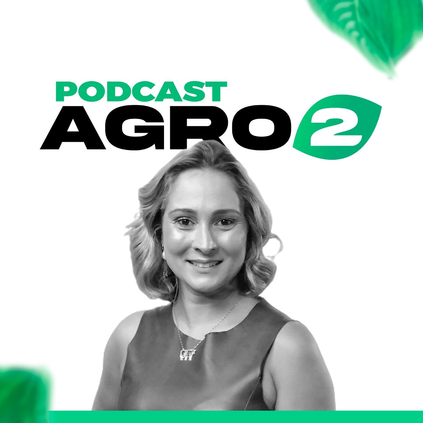 #14 Mulheres que fazem a diferença no Agro. Com Bruna Drummond episode artwork