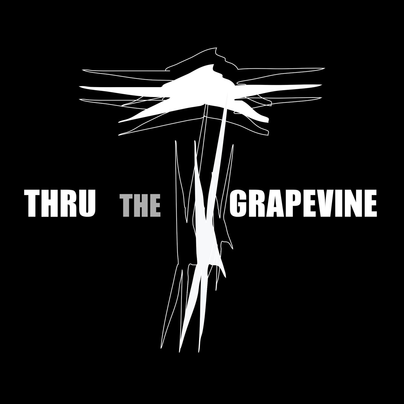 Thru the Grapevine