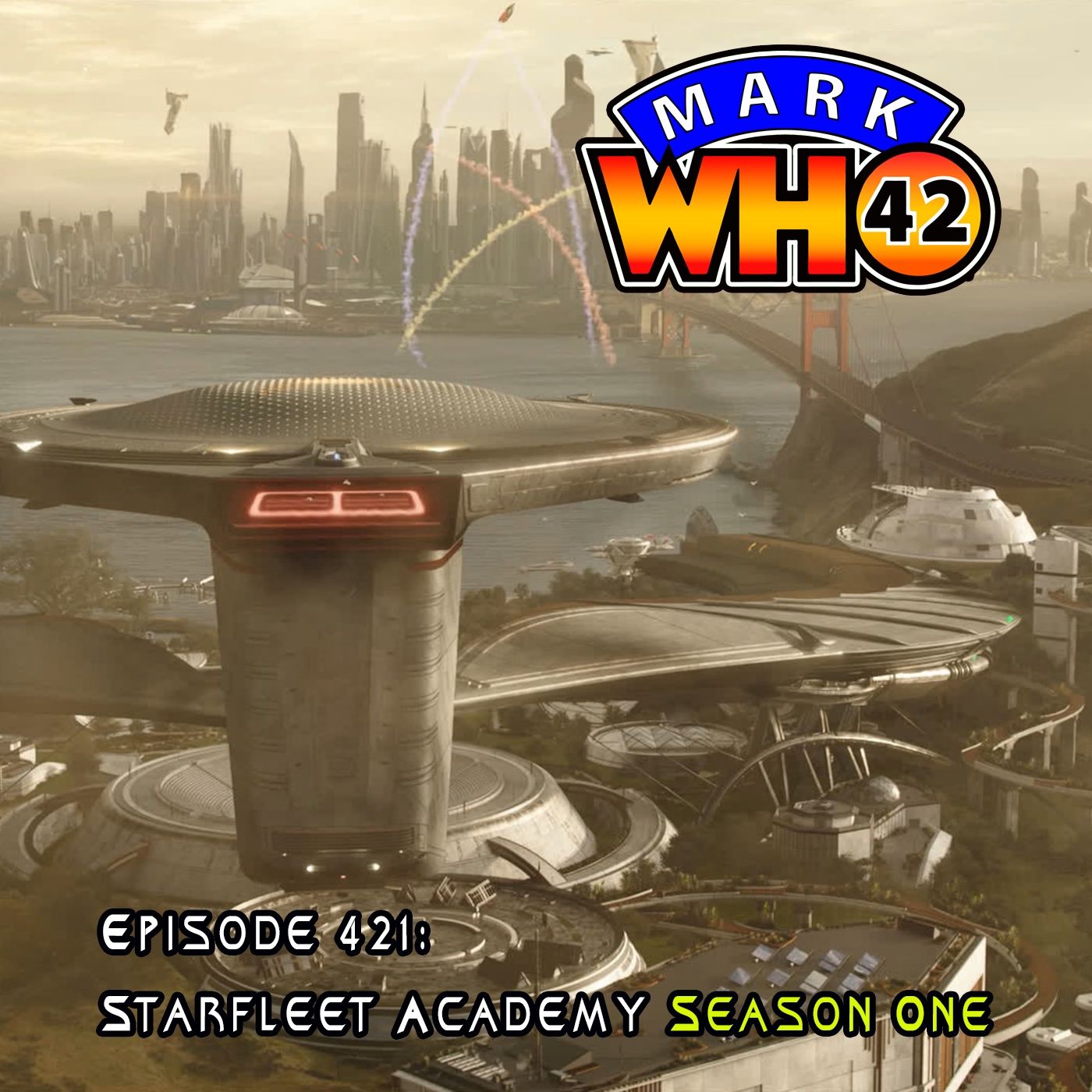 Episode 421 - Exploring Starfleet Academy: A New Era in Star Trek